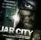 JAR CITY